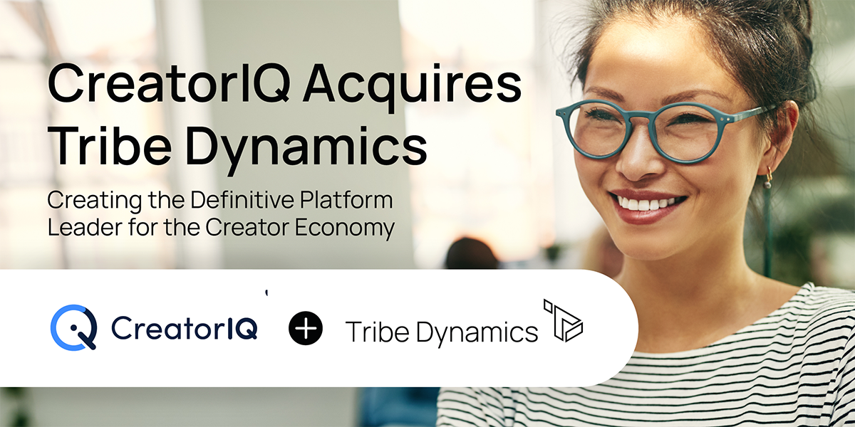 CreatorIQ Acquires Tribe Dynamics