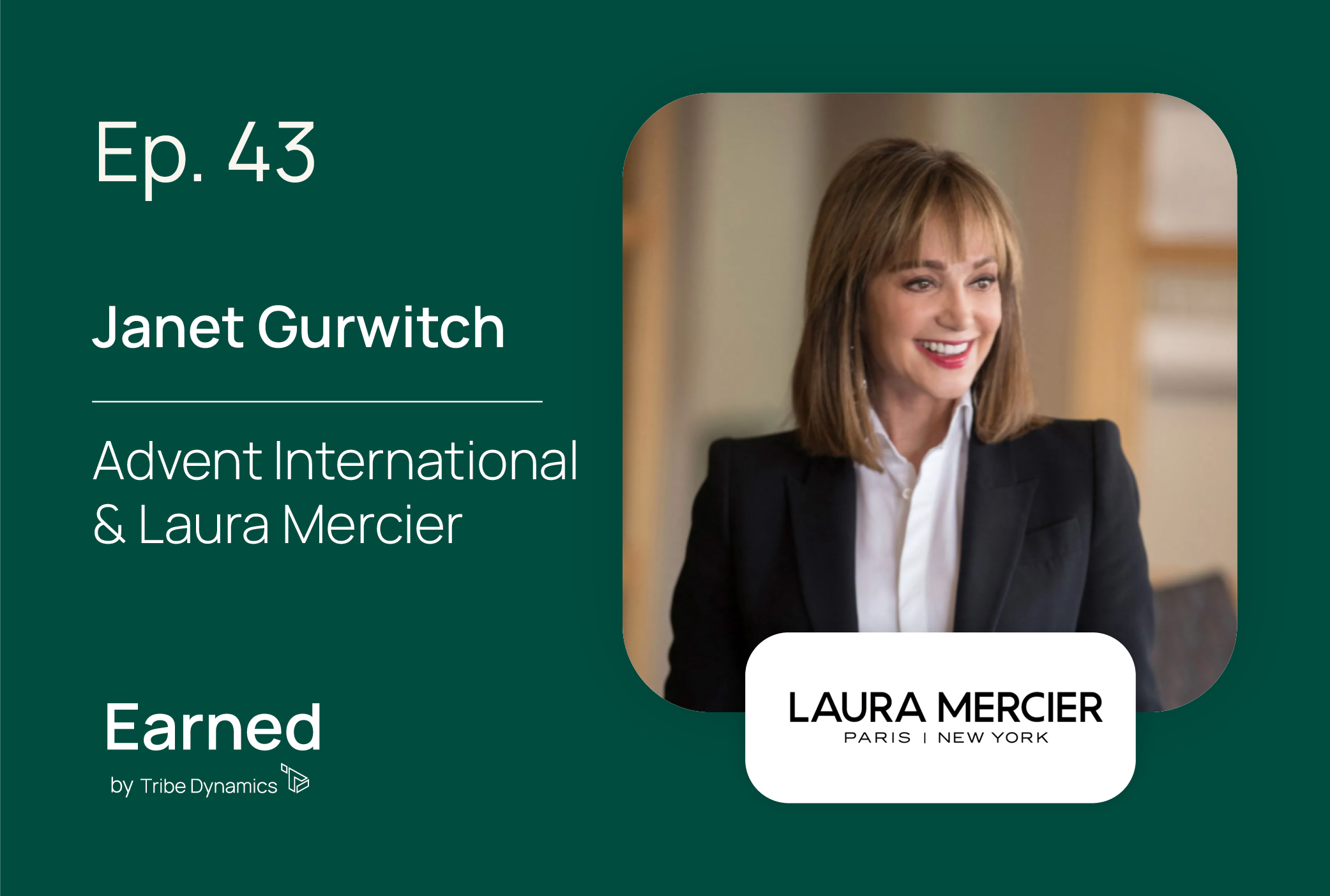 Janet Gurwitch Laura Mercier Advent International